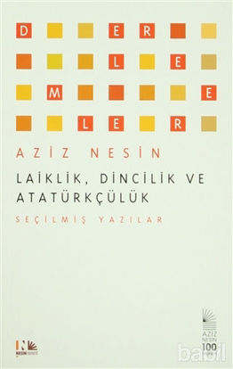 Picture of Laiklik, Dincilik ve Atatürkçülük