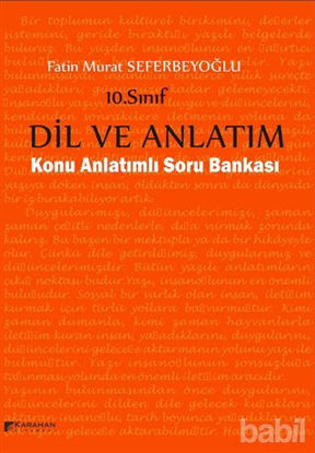 Picture of 10. Sınıf Dil ve Anlatım Konu Anlatımlı Soru Bankası