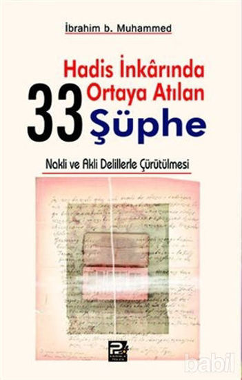 Picture of Hadis İnkarında Ortaya Atılan 33 Şüphe