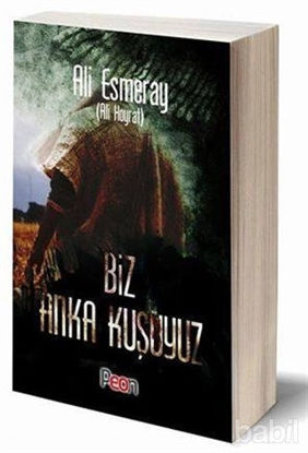 Picture of Biz Anka Kuşuyuz