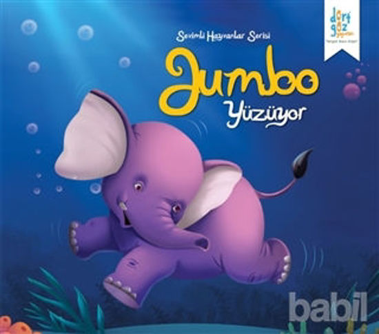 Picture of Sevimli Hayvanlar Serisi : Jumbo Yüzüyor