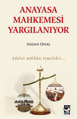 Picture of Anayasa Mahkemesi Yargılanıyor
