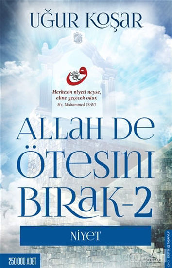 Picture of Allah De Ötesini Bırak - 2 : Niyet