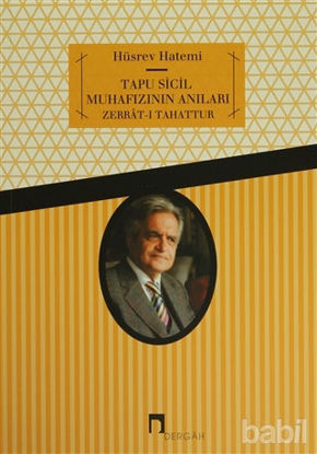 Picture of Tapu Sicil Muhafızının Anıları