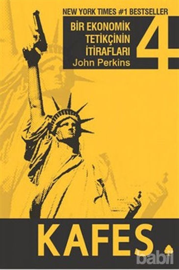 Picture of Kafes : Bir Ekonomik Tetikçinin İtirafları (4.Kitap)
