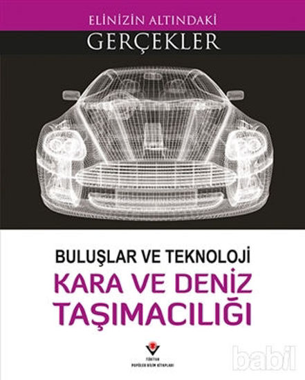 Picture of Buluşlar ve Teknoloji - Kara ve Deniz Taşımacılığı