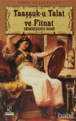 Picture of Taaşşuk-u Talat ve Fitnat