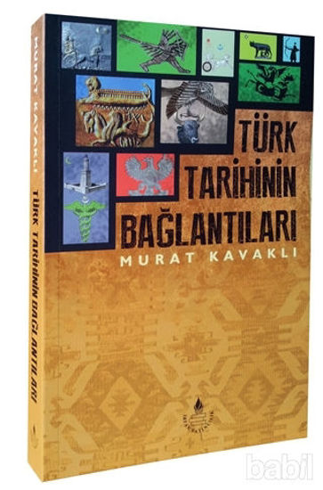 Picture of Türk Tarihinin Bağlantıları