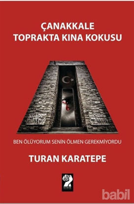 Picture of Çanakkale Toprakta Kına Kokusu