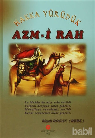 Picture of Hakka Yürüdük Azm-i Rah