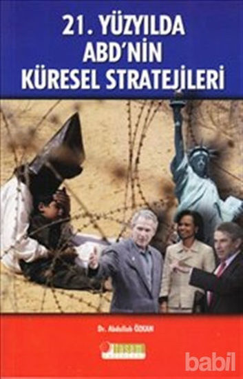 Picture of 21. Yüzyılda ABD'nin Küresel Stratejileri