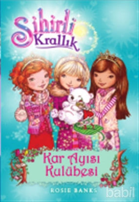 Picture of Sihirli Krallık - 15 : Kar Ayısı Kulübesi