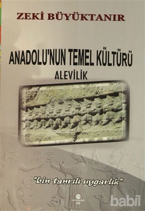 Picture of Anadolu'nun Temel Kültürü Alevilik