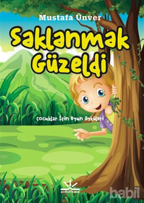 Picture of Saklanmak Güzeldi