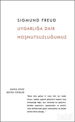 Picture of Uygarlığa Dair Hoşnutsuzluğumuz