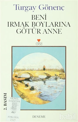 Picture of Beni Irmak Boylarına Götür Anne
