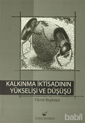Picture of Kalkınma İktisadının Yükselişi ve Düşüşü
