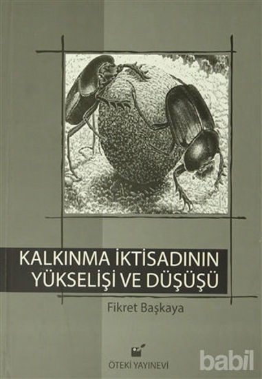 Picture of Kalkınma İktisadının Yükselişi ve Düşüşü