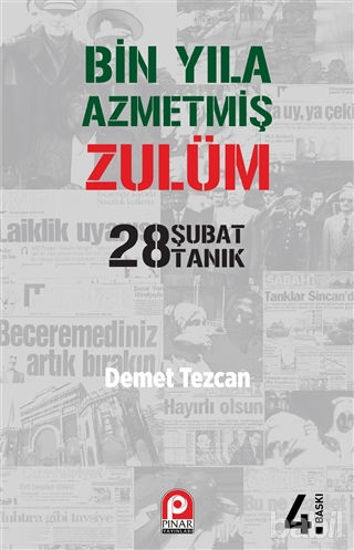 Picture of Bin Yıla Azmetmiş Zulüm: 28 Şubat 28 Tanık