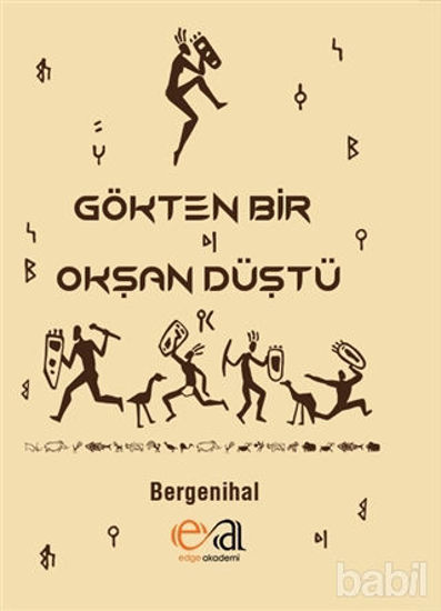 Picture of Gökten Bir Okşan Düştü