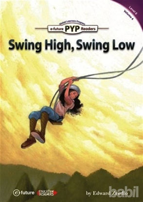 Picture of Swing High, Swing Low - PYP Readers Level: 6 Volume: 4