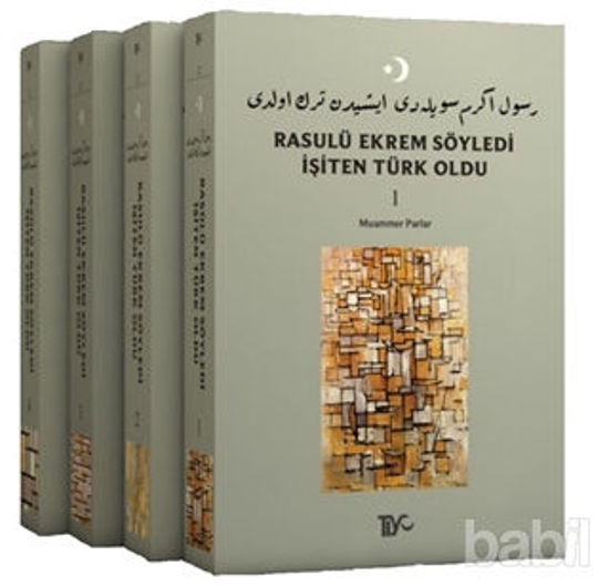 Picture of Rasulü Ekrem Söyledi İşiten Türk Oldu (4 Kitap Takım)