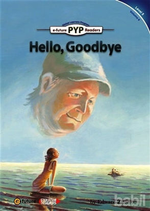 Picture of Hello, Goodbye (PYP Readers 5)