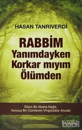 Picture of Rabbim Yanımdayken Korkar mıyım Ölümden