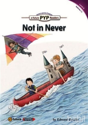 Picture of Not in Never (PYP Readers 6)