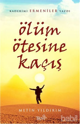 Picture of Ölüm Ötesine Kaçış