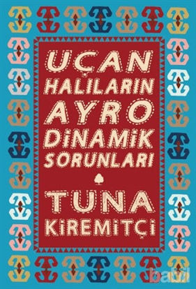 Picture of Uçan Halıların Ayrodinamik Sorunları