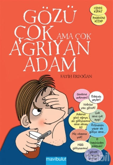 Picture of Gözü Çok Ama Çok Ağrıyan Adam
