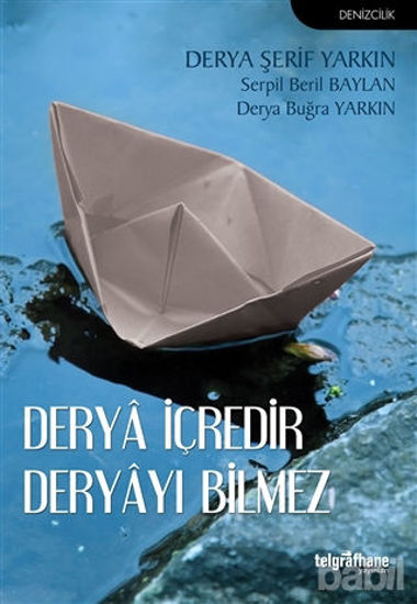 Picture of Derya İçredir Deryayı Bilmez