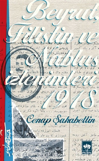 Picture of Beyrut, Filistin ve Nablus İzlenimleri 1918