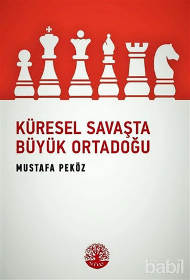 Picture of Küresel Savaşta Büyük Ortadoğu