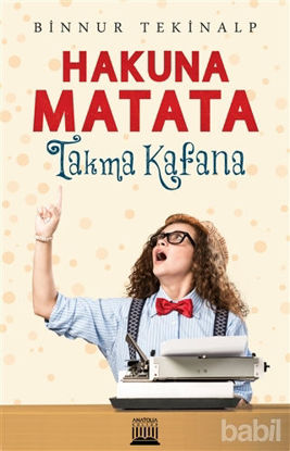 Picture of Hakuna Matata - Takma Kafana