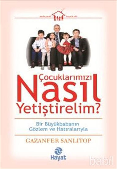 Picture of Çocuklarımızı Nasıl Yetiştirelim?
