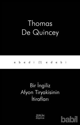 Picture of Bir İngiliz Afyon Tiryakisinin İtirafları