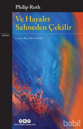 Picture of Ve Hayalet Sahneden Çekilir