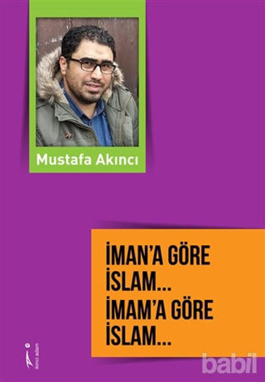 Picture of İman’a Göre İslam... İmam’a Göre İslam...