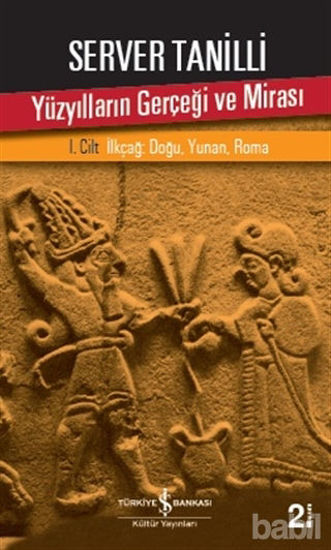 Picture of Yüzyılların Gerçeği ve Mirası 1. Cilt