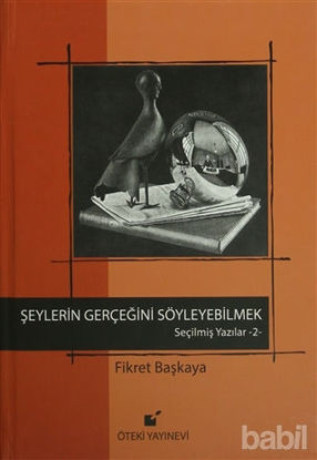 Picture of Şeylerin Gerçeğini Söyleyebilmek