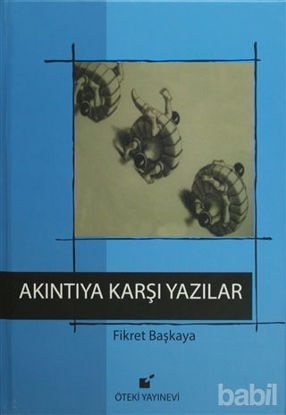 Picture of Akıntıya Karşı Yazılar