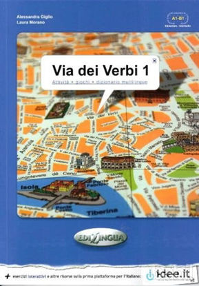 Picture of Via dei Verbi 1 A1-B1 (Attivita   giochi   dizionario multilingue)