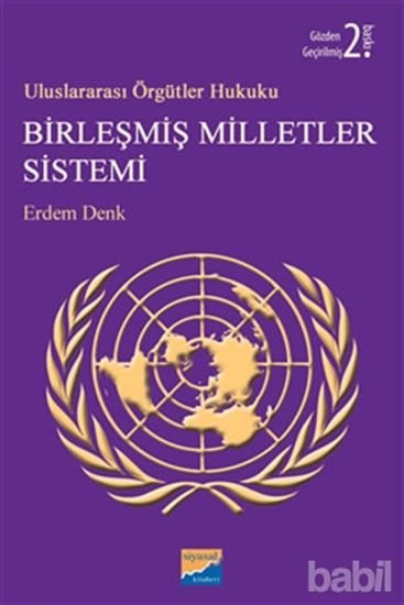 Picture of Uluslararası Örgütler Hukuku Birleşmiş Milletler Sistemi