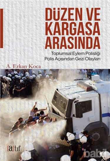 Picture of Düzen ve Kargaşa Arasında