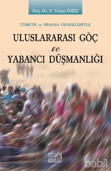 Picture of Uluslararası Göç ve Yabancı Düşmanlığı