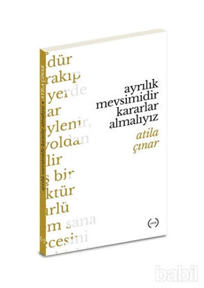 Picture of Ayrılık Mevsimidir Kararlar Almalıyız