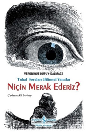 Picture of Niçin Merak Ederiz?