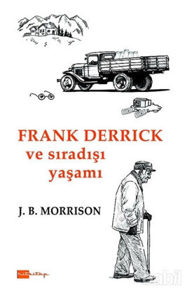 Picture of Frank Derrick ve Sıradışı Yaşamı